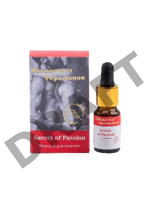 Secret of Passion Концентрат феромонов Женский для Мужчин 